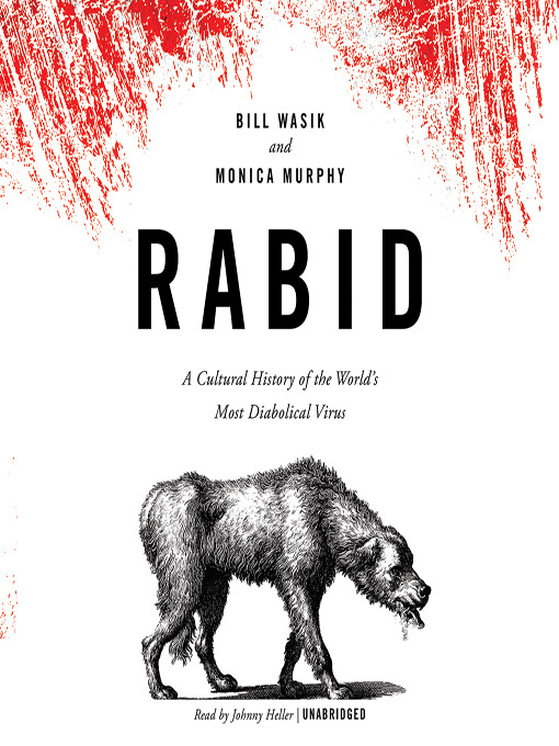 Title details for Rabid by Bill Wasik - Wait list